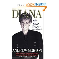 Diana: Her True Story - In Her Own Words