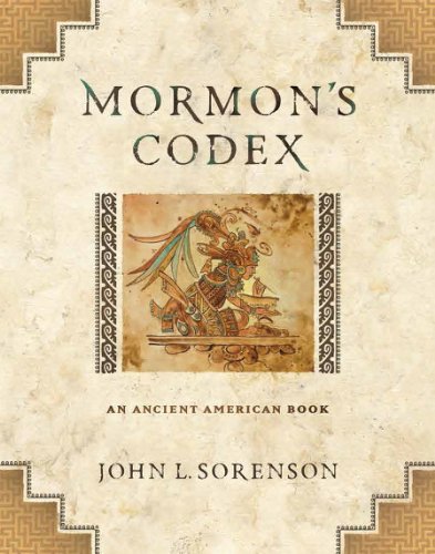Mormon's Codex: An Ancient American Book