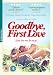 Goodbye First Love [DVD] [Edizione: Regno Unito]