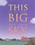 This Big Sky