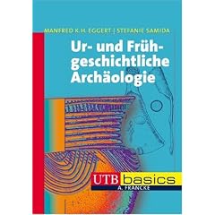 Ur- und Fr�hgeschichtliche Arch�ologie. UTB basics