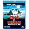 Dead & Buried [Blu-ray] [1981] [US Import]