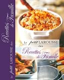 Revue LAROUSSE  / Le petit Larousse des recettes de famille