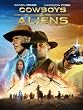 Cowboys & Aliens