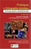 Pratique de l Echographie volumique : Echographie obstétricale