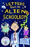 Letters from an Alien Schoolboy