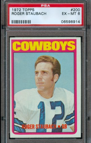 1972 Topps #200 Roger Staubach Rookie Card Dallas Cowboys PSA 6 EX-MT
