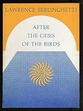 After the cries of the birds