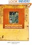 Agrarianism and the Good Society: Land, Culture, Conflict, and Hope (Culture of the Land)
