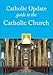 Catholic Update Guide to the Catholic Church (Catholic Update Guides)