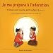 Je Me Prepare a l Adoration Laissez Venir a Moi les Petits Enfants