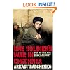 One Soldier's War in Chechnya