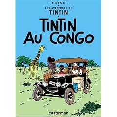 Tintin Au Congo (Les aventures de Tintin)