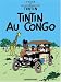 Tintin Au Congo (Book is NOT Bilingual) (French Edition)