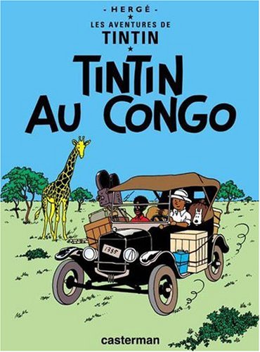 Tintin Au Congo (Book is NOT Bilingual) (French Edition)
