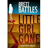 Little Girl Gone (A Logan Harper Thriller)
