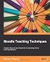 Moodle Teaching Techniques