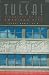 Tulsa!: Biography of The American City