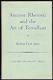 Ancient rhetoric and the art of Tertullian