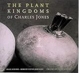 Books : The Plant Kingdoms of Charles Jones