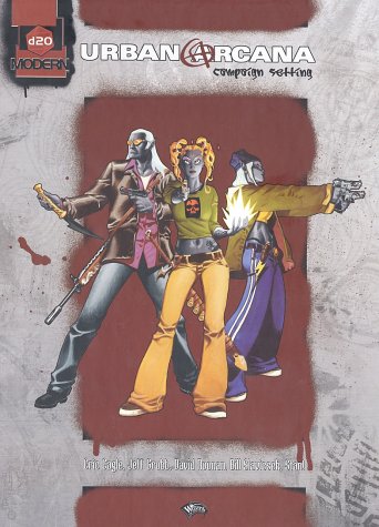 Cover image : d20 Urban Arcana Campaign Setting: A d20 Modern Campaign