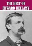 The Best of Edward Bellamy