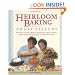 Heirloom Baking with the Brass Sisters: More than 100 Years of Recipes Discovered from Family Cookbooks, Original Journals, Scraps of Paper, and Grandmothers Kitchen
