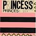 Princess