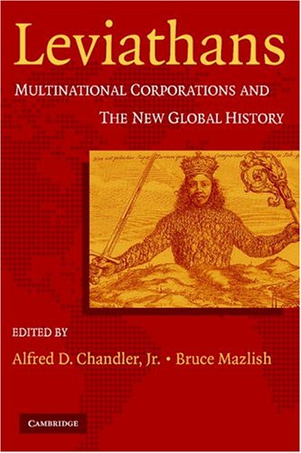 Leviathans: Multinational Corporations and the New Global History