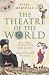 Theatre of the World (Hardcover)
