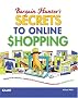 Bargain Hunter's Secrets to Online Shopping Bargain Hunter's Secrets to Online Shopping