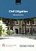 Civil Litigation 2008-2009 (Bar Manuals)