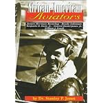 African-American Aviators: Bessie Coleman, William J. Powell, James Herman Banning, Benjamin O. Davis Jr., General Daniel James Jr (Capstone Short Biographies) book cover