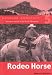 Rodeo Horse (Mustang Mountain Series)