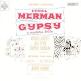 Ethel Merman : Gypsy - A Musical Fable [Soundtrack]