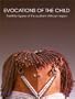 Evocations of the Child: Fertility Figures of the Southern African Region