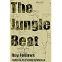 The Jungle Beat: Fighting Terrorists in Malaya