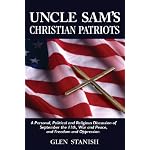 Uncle Sam's Christian Patriots book cover