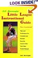 Jeff Burroughs' Little League Instructional Guide