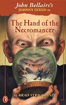 The Hand of the Necromancer (Johnny Dixon)