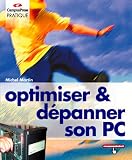 Optimiser et d�panner son PC