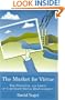 The Market For Virtue: The Potential And Limits Of Corporate Social Responsibility