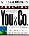 Creating You & Co.: Learn To Think Like The CEO Of Your Own Career