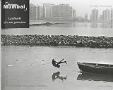 Picture Mumbai: Landmarks of a New Generation (Getty Conservation Institute)