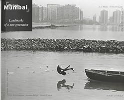 Picture Mumbai: Landmarks of a New Generation (Getty Conservation Institute)