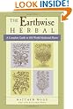 The Earthwise Herbal: A Complete Guide to Old World Medicinal Plants