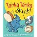 Tanka Tanka Skunk