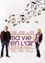 Ma Vie en l'Air