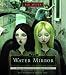 Book The Water Mirror: Dark Reflections, Book 1 (Dark Reflections)
