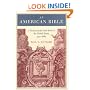 An American Bible: A History of the Good Book in the United States, 1777-1880
